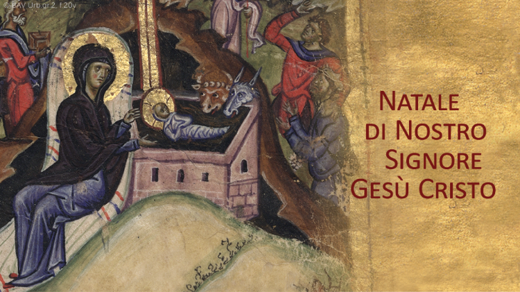 Natale di Nostro Signore Gesù Cristo 