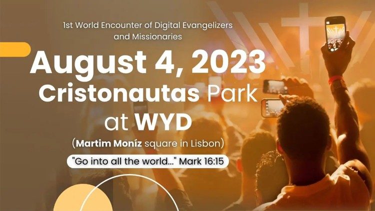 2023.07.07 Huko Lisbon utafanyika mkutano wa kwanza wa Utume wa kidihitalo katika Kiwanja cha Cristonautas wakati wa Tukio la WYD 