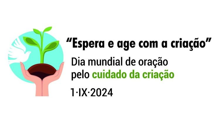 2024.06.27 Mensagem do Papa para o Dia Mundial de Oração pela Criação