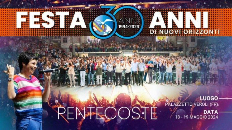 La  locandina della festa di Pentecoste organizzata per il trentennale della Comunità Nuovi Orizzonti