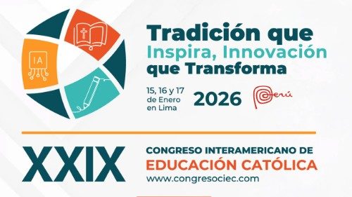 Per&uacute; ser&aacute; sede del XXIX Congreso Interamericano de Educaci&oacute;n Cat&oacute;lica