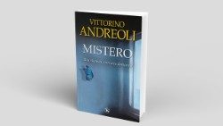 Il libro di Vittorino Andreoli "Mistero"