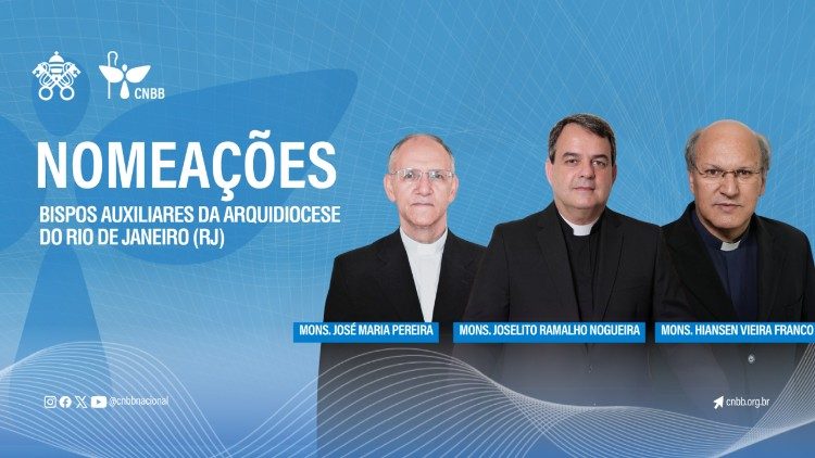 Nomeações do Papa para a Arquidiocese de São Sebastião do Rio de Janeiro