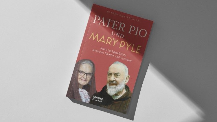 Das Buch Pater Pio und Mary Pyle