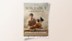 2025.01.23 Poster, film "Il Cuore del Padre" (pol. Serce Ojca)