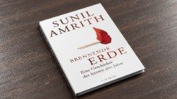  Sunil Amrith: Brennende Erde. Eine Geschichte der letzten 500 Jahre