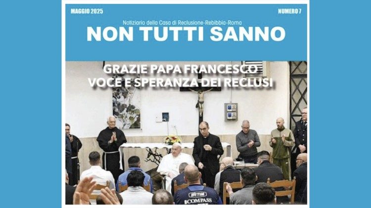  Le dernier numéro du magazine des détenus de Rebibbia consacré au Pape François.