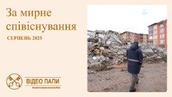 2025.07.29 Video del Papa agosto 2025 ucraino