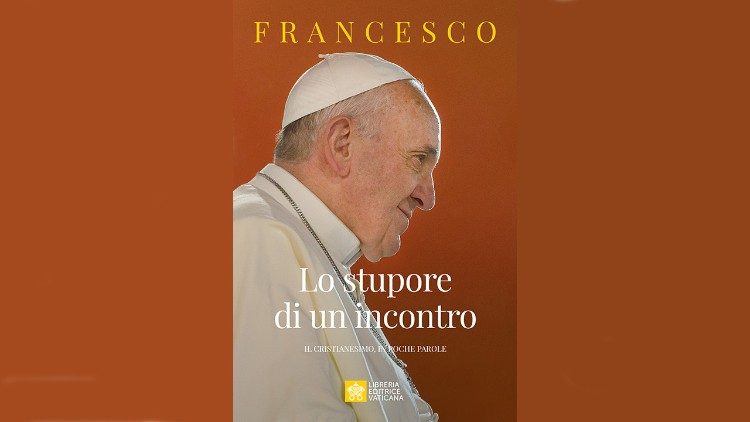 La copertina del libro "Lo stupore di un incontro"