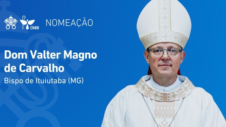 Dom Valter Magno de Carvalho novo bispo de Ituiutaba