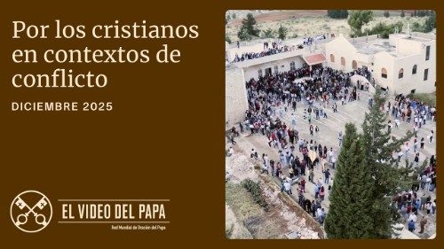 2025.11.26 RED DE ORACION - VIDEO DEL PAPA - DICIEMBRE 2025