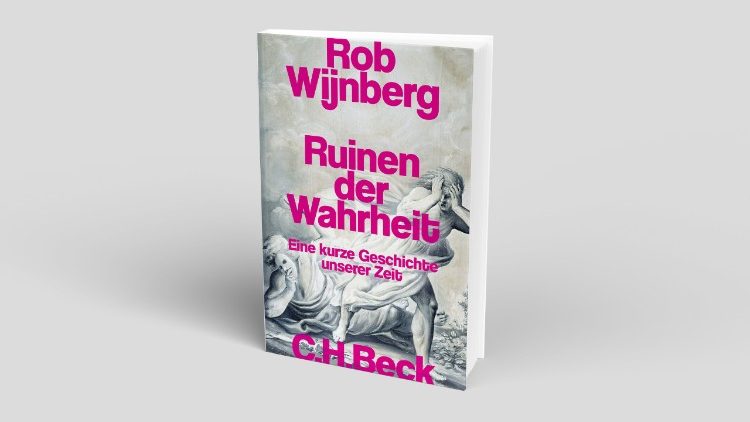 Rob Wijnberg, Ruinen der Wahrheit