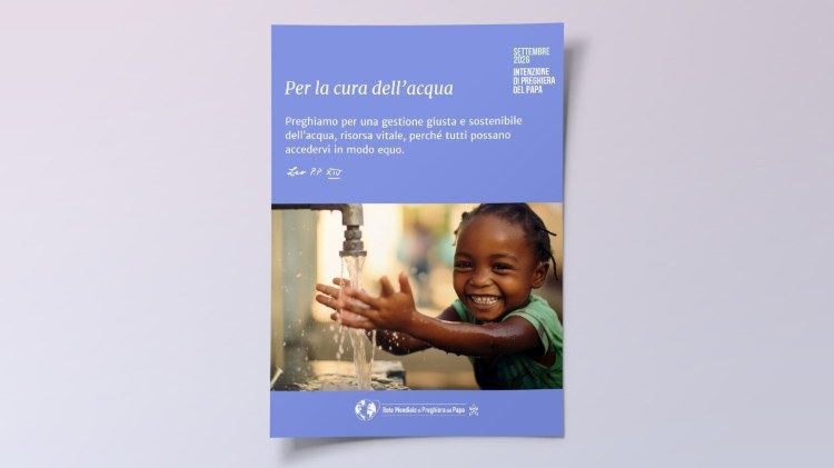 La preghiera del Papa per la cura dell'acqua
