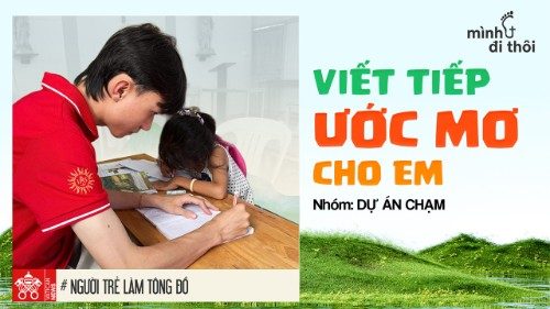 C&ugrave;ng dự &aacute;n "Chạm" viết tiếp ước mơ cho em | M&igrave;nh Đi Th&ocirc;i Ep8