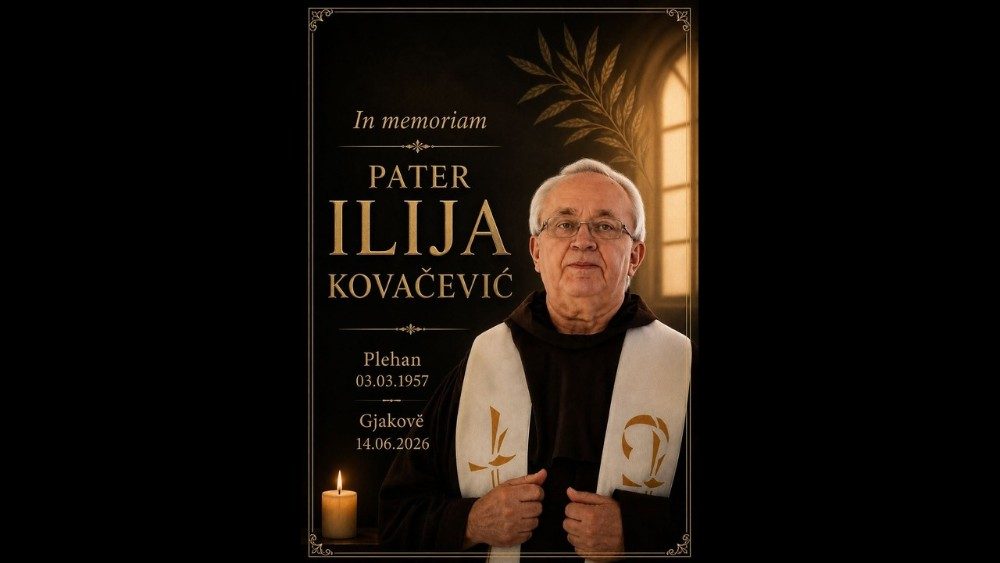 PATER  ILIJA  Kovačević , ofm (03. 03. 1957 – 14. 06. 2026)